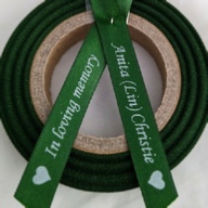 Personalised Funeral Ribbons - 10mm Hunter Green ribbon with White print